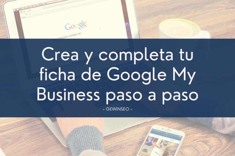 Crear ficha en Google My Business