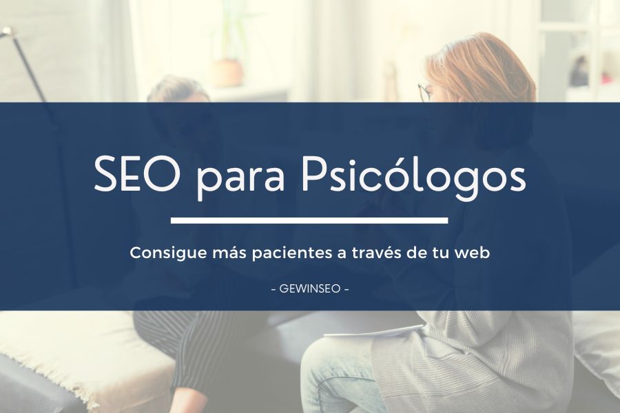 Posicionamiento web seo para psicologos y clinicas de psicologia y terapeutas